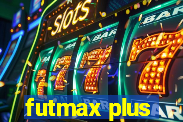 futmax plus